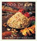 Food of Life -- 25th Anniversary Edition : Ancient Persian & Modern Iranian Cooking & Ceremonies - Book