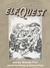 Elfquest: The Art of the Story - Book