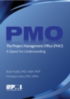The Project Management Office (PMO) : A Quest for Understanding - Book
