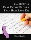 California Real Estate Broker Exam High-Score Kit - eBook