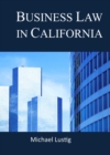Business Law in California - eBook