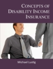 Concepts of Disability Income Insurance - eBook