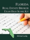 Florida Real Estate Broker Exam High-Score Kit - eBook