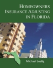 Homeowners Insurance Adjusting in Florida - eBook