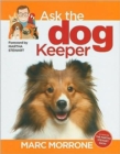 Marc Morrone's Ask the Dog Keeper - Book