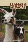 Llamas and Alpacas : Small-scale Herding for Pleasure and Profit - Book
