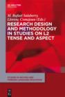 Research Design and Methodology in Studies on L2 Tense and Aspect - eBook