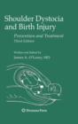 Shoulder Dystocia and Birth Injury : Prevention and Treatment - Book