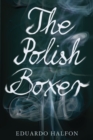 The Polish Boxer - eBook