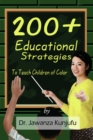 200+ Educational Strategies to Teach Children of Color - eBook
