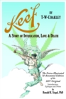 Keef: A Story Of Intoxication, Love & Death - Book