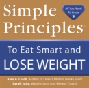 Simple Principles to Eat Smart & Lose Weight - Book