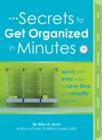 Secrets to Get Organized in Minutes - Book
