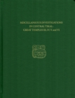 Miscellaneous Investigations in Central Tikal––G – Tikal Report 23B - Book