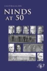 NINDS at 50 : Celebrating 50 Years of Brain Research - eBook