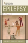 Epilepsy : A Guide to Balancing Your Life - eBook