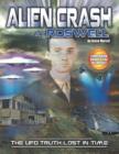 Alien Crash at Roswell : The UFO Truth Lost In Time - eBook