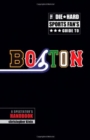 The Die-Hard Sports Fan's Guide to Boston : A Spectator's Handbook - Book
