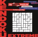 Kendoku: Extreme : 150 Brutal Puzzles to Build Your Brain - Book
