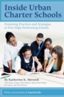 Inside Urban Charter Schools : Promising Practices and Strategies in Five High-Performing Schools - Book