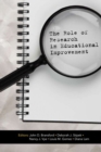 The Role of Research in Educational Improvement - Book