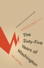 The Sixty-Five Years of Washington - eBook