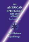 The American Ephemeris 1950-2050 at Midnight - Book