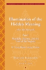 Tsong Khapa's Illumination of the Hidden Meaning and the Cult of the Yognis, a Study and Annotated Translation of Chapters 1-24 of Kun Sel - Book