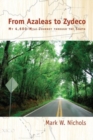 From Azaleas to Zydeco : My 4,600-Mile Journey through the South - Book