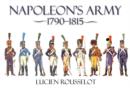 NAPOLEON'S ARMY 1790-1815 - Book