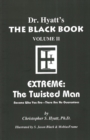 Black Book : Volume II: Extreme - The Twisted Man - Book