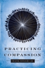 Practicing Compassion - eBook
