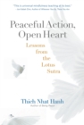 Peaceful Action, Open Heart - eBook