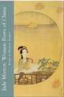 Jade Mirror: Women Poets of China - Book