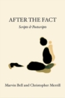 After The Fact: Scripts & Postscripts - Book