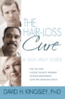 The Hair-Loss Cure : A Self-Help Guide - eBook