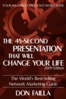 The 45 Second Presentation That Will Change Your Life - Book