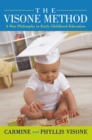 The Visone Method : A New Philosophy in Early Childhood Education - eBook