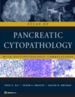 Atlas of Pancreatic Cytopathology : With Histopathologic Correlations - eBook