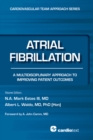 Atrial Fibrillation: A Multidisciplinary Approach to Improving Patient Outcomes : 4 - eBook
