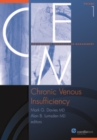 Chronic Venous Insufficiency : Contemporary Endovascular Management  (Volume 1) - eBook