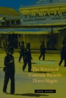 The Return of Comrade Ricardo Flores Magon - eBook