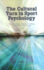 Cultural Turn in Sport Psychology - Book