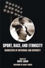Sport, Race & Ethnicity : Narratives of Difference & Diversity - Book