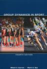 Group Dynamics In Sport - Book