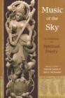 Music Of The Sky: An Anthology Of Spirit : An Anthology of Spiritual Poetry - eBook