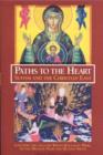 Paths To The Heart: Sufism And The Chris : Sufism and the Christian East - eBook
