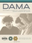 DAMA Guide to the Data Management Body of Knowledge (DAMA-DMBOK) : Portuguese Edition - Book