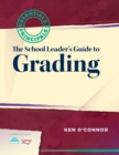 School Leader's Guide to Grading, The - eBook
