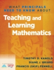 What Principals Need to Know About Teaching and Learning Mathematics - eBook